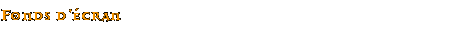 Fonds d'écran