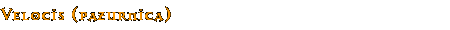 Velocis (pazurnica)